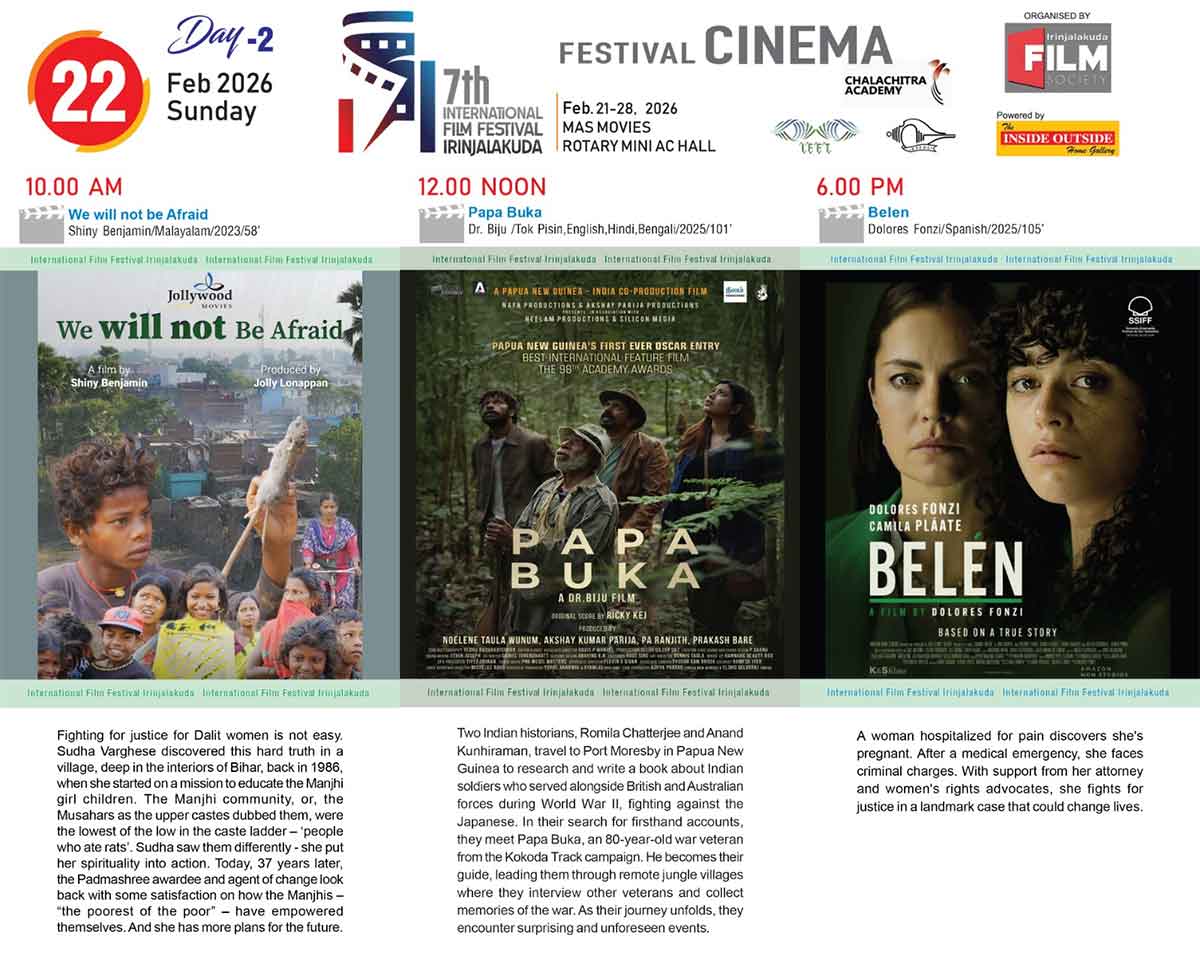 ഇരിങ്ങാലക്കുട അന്താരാഷ്ട്ര ചലച്ചിത്ര മേളയുടെ രണ്ടാം ദിനമായ ഞായറാഴ്ച പ്രദർശിപ്പിക്കുന്ന ചിത്രങ്ങൾ